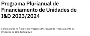 Multiannual Program for Financing R&D Units 2023/2024
