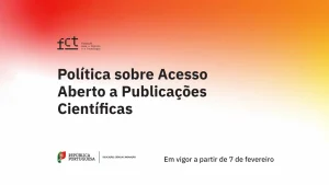 FCT Announces New Open Access Policy for Scientific Publication