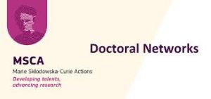 Marie Skłodowska-Curie Actions (MSCA) Doctoral Networks 2025 Call