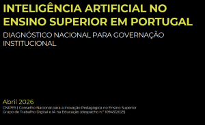 CIAC-PLDIS IPSantarém divulga relatório nacional sobre Inteligência Artificial no Ensino Superior em Portugal